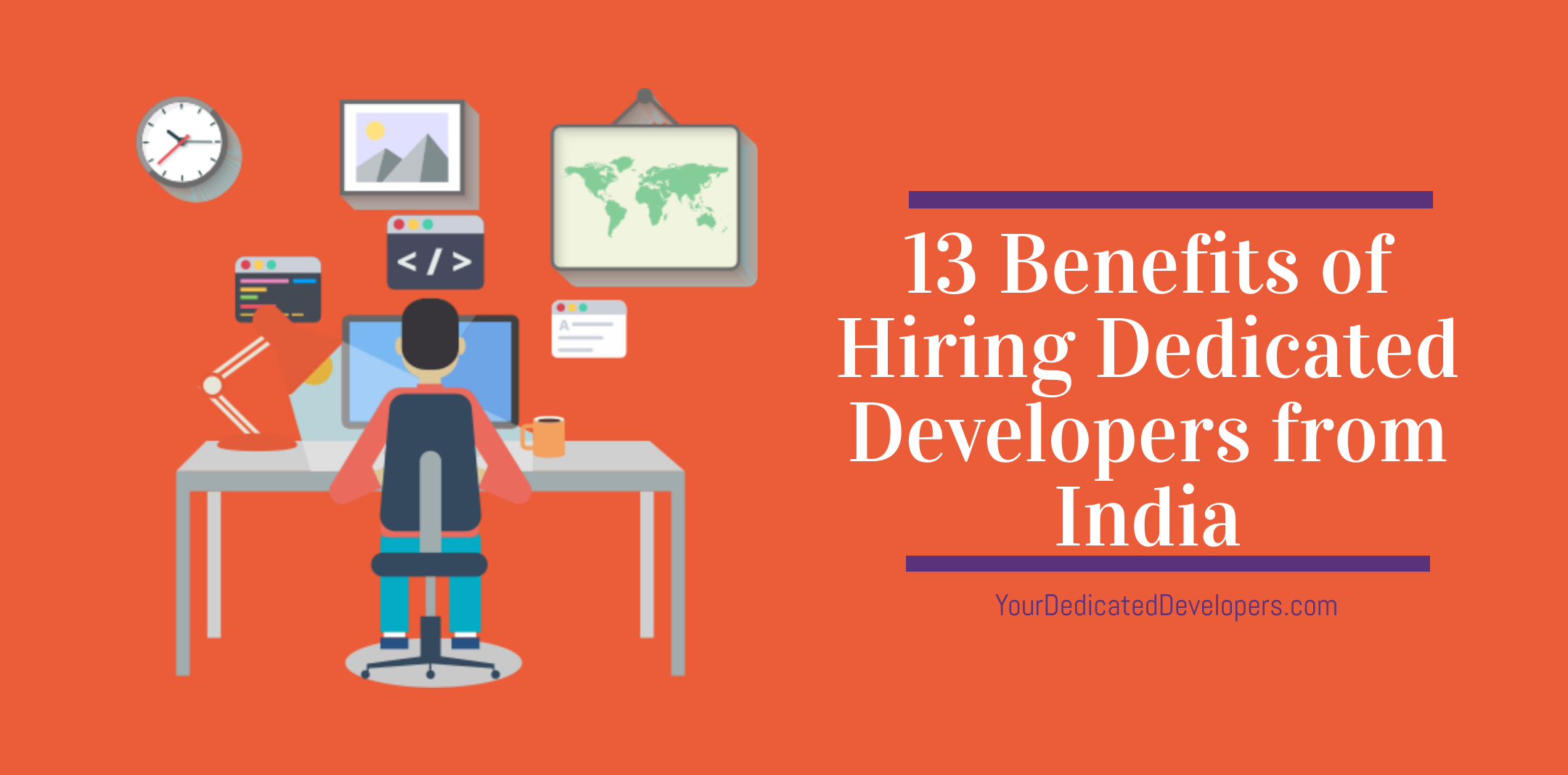 Benefits of hiring dedicated developers from India.