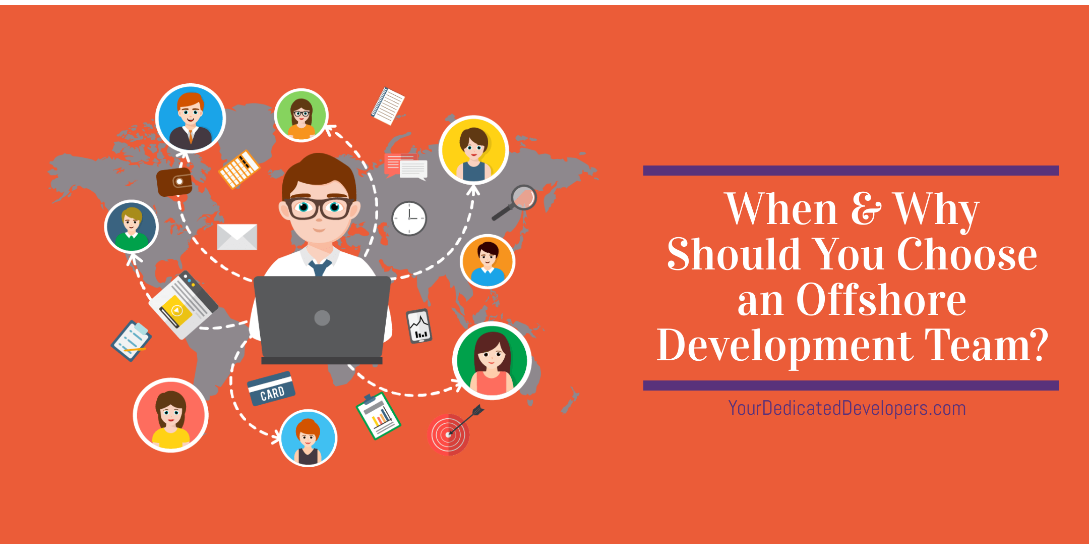 Your Dedicated Developers: When & Why Should You Choose an Offshore Development Team?