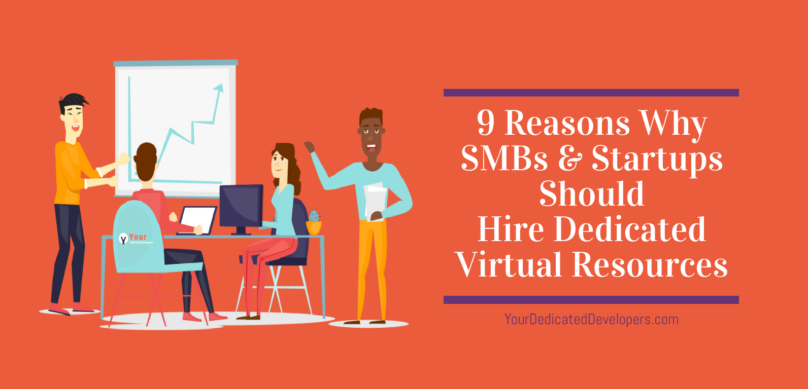 9 Reasons Why SMBs & Startups Should Hire Dedicated Virtual Resources